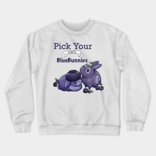 BlueBunnies, Pick Your Own Crewneck Sweatshirt